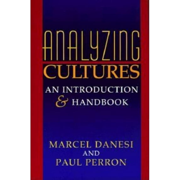 Pre-Owned Analyzing Cultures: An Introduction and Handbook (Paperback) 0253212987 9780253212986