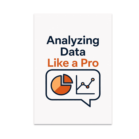 Analyzing Data Like a Pro - Data Analytics Enthusiast - 13x19 Poster Print