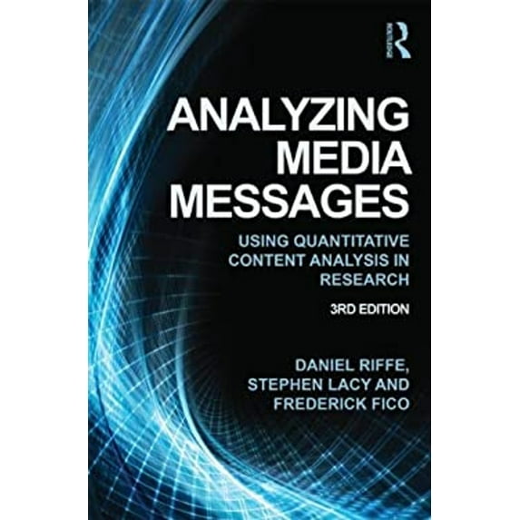 Pre-Owned Analyzing Media Messages: Using Quantitative Content Analysis in Research (Paperback) 0415517672 9780415517676