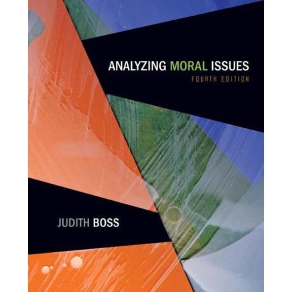 Pre-Owned Analyzing Moral Issues (Paperback) 0073386634 9780073386638