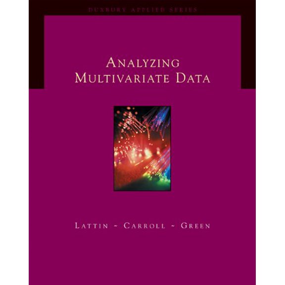 Pre-Owned Analyzing Multivariate Data (with CD-ROM) (Duxbury Applied Series), 9780534349745, 0534349749, Hardcover, 1 edition