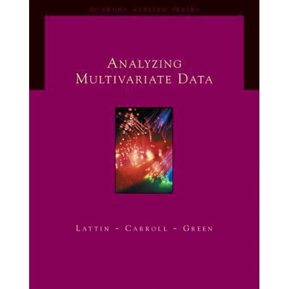 Pre-Owned Analyzing Multivariate Data (with CD-ROM) (Duxbury Applied Series), 9780534349745, 0534349749, Hardcover, 1 edition