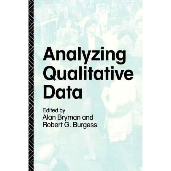 Analyzing Qualitative Data, (Paperback)