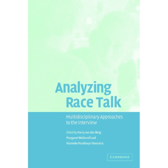Analyzing Race Talk, (Paperback)