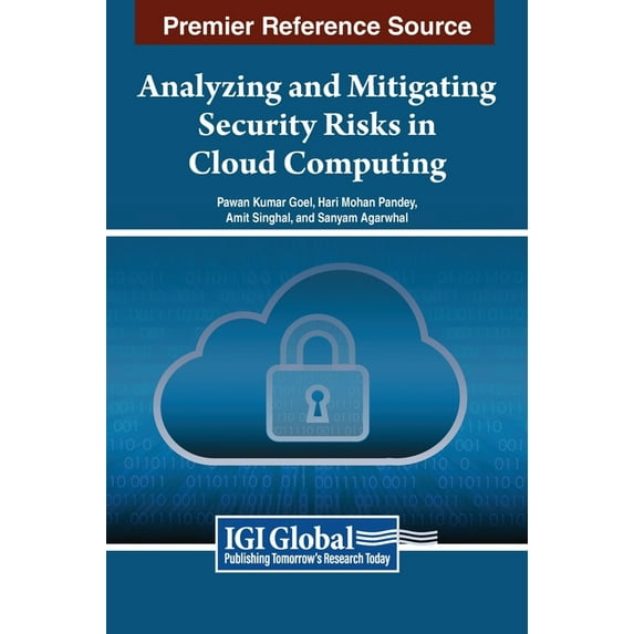Analyzing and Mitigating Security Risks in Cloud Computing, (Hardcover)