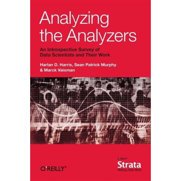 Analyzing the Analyzers (Paperback)