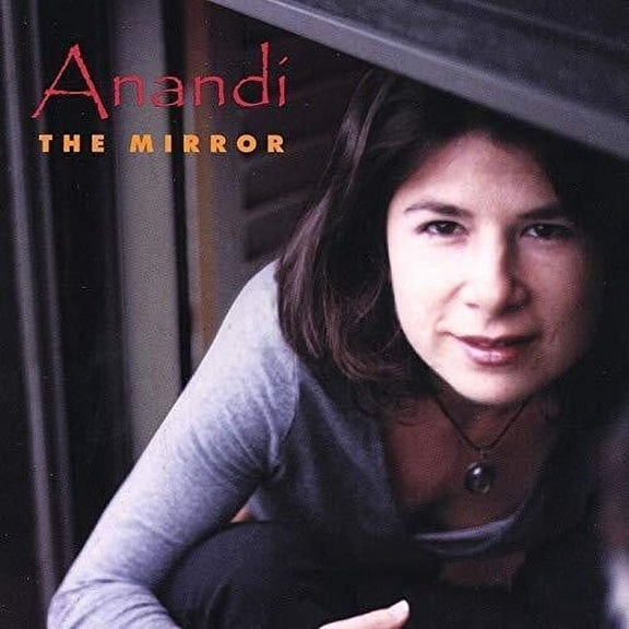 Anandi - Mirror - Music & Performance - CD