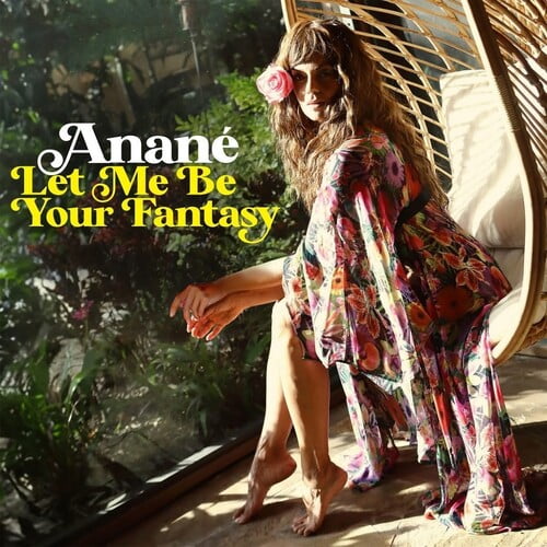 Anane - Let Me Be Your Fantasy - Music & Performance - Vinyl