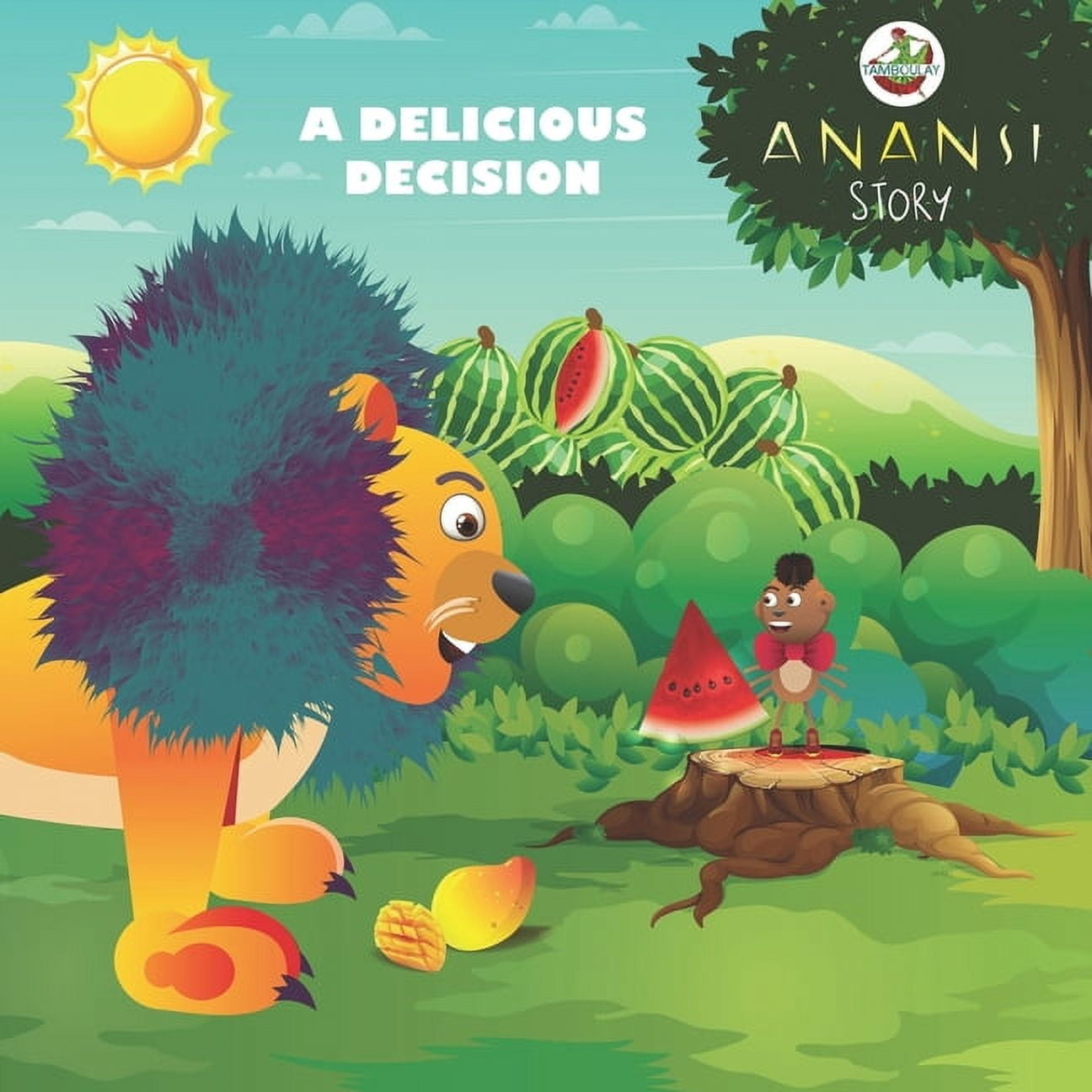Anansi Story A Delicious Decision, Book 2, (Paperback)