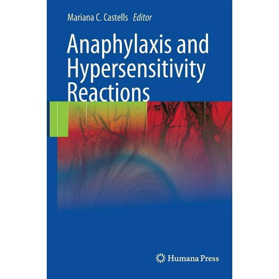 Anaphylaxis and Hypersensitivity Reactions, (Hardcover)