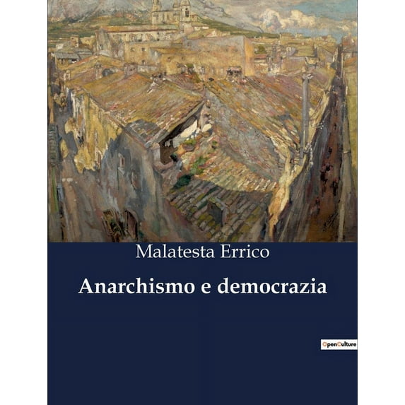Anarchismo e democrazia (Paperback)