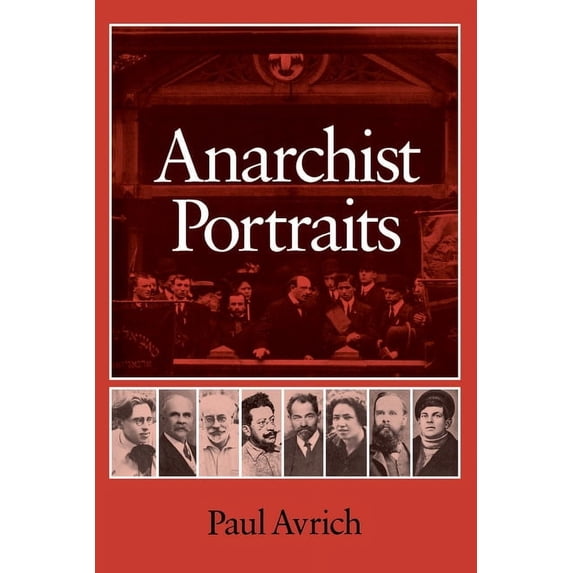 Anarchist Portraits, (Paperback)