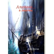 Anastasia... a Journey, Hardcover