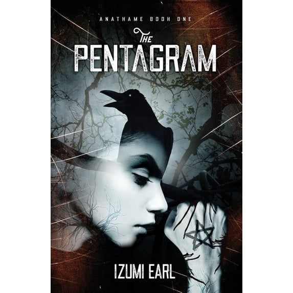 Anathame Anathame Book One: The Pentagram, Book 1, (Paperback)