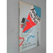 Pre-Owned Anatole over Paris. (Hardcover) 0370007271 9780370007274
