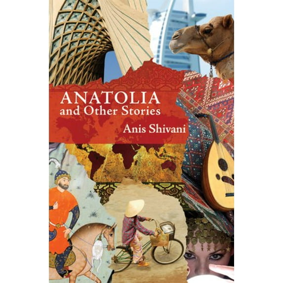 Pre-Owned Anatolia and Other Stories (Paperback) 0615281826 9780615281827