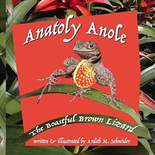 Pre-Owned Anatoly Anole: The Boastful Brown Lizard Paperback