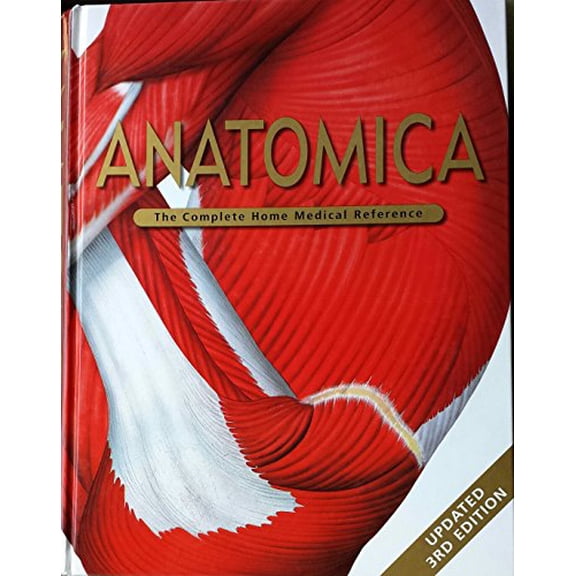 Pre-Owned Anatomica: The Complete Home Medical Reference Paperback