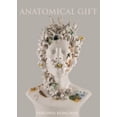 thumbnail image 1 of Pre-Owned Anatomical Gift (Paperback) 069296567X 9780692965672, 1 of 1