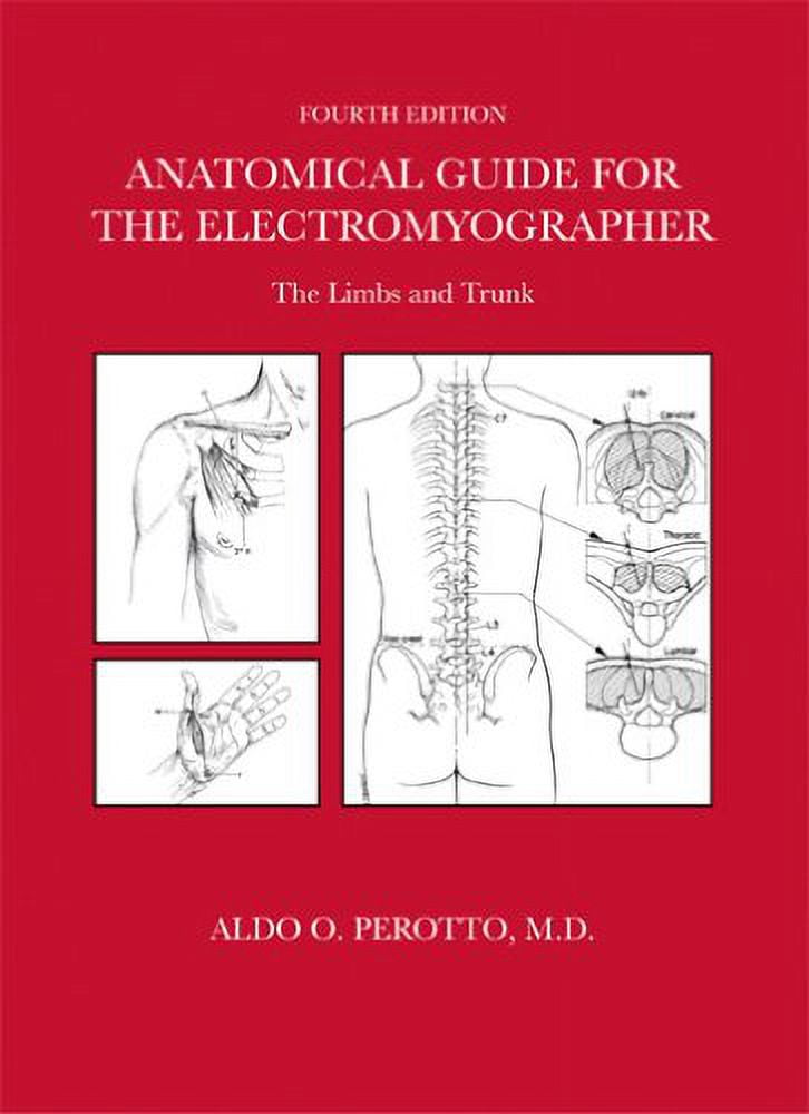 Pre-Owned Anatomical Guide For The Electromyographer: The Limbs And Trunk, 9780398075781, 0398075786, Paperback, 4 edition
