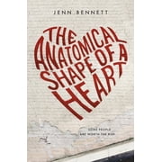 The Anatomical Shape of a Heart Paperback