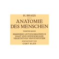 thumbnail image 1 of Anatomie Des Menschen. Ein Lehrbuch Für Studierende Und Ärƶte: Vierter Band Periphere Leitungsbahnen II Haut Und Si, (Paperback), 1 of 1
