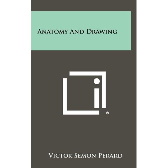 Anatomy And Drawing (Hardcover)