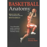 BRIAN COLE; ROB PANARIELLO; DERRICK ROSE Anatomy: Basketball Anatomy (Paperback)