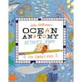 thumbnail image 1 of Pre-Owned Anatomy Julia Rothman's Ocean Anatomy Activity Book: Match-Ups, Word Puzzles, Quizzes, Mazes, Projects, Secret Codes + Lots More, (Paperback), 1 of 1