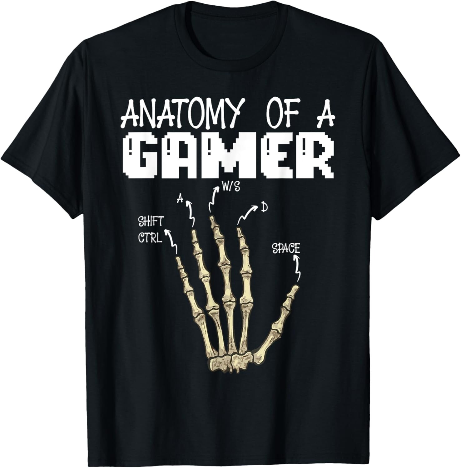 Anatomy Of A Gamer Hand Skeleton Games Lovers Video Games Gift Unisex T ...