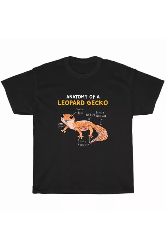 Anatomy Of A Leopard Gecko Gecko Mom Reptile Dad T-Shirt Unisex Tee Gift