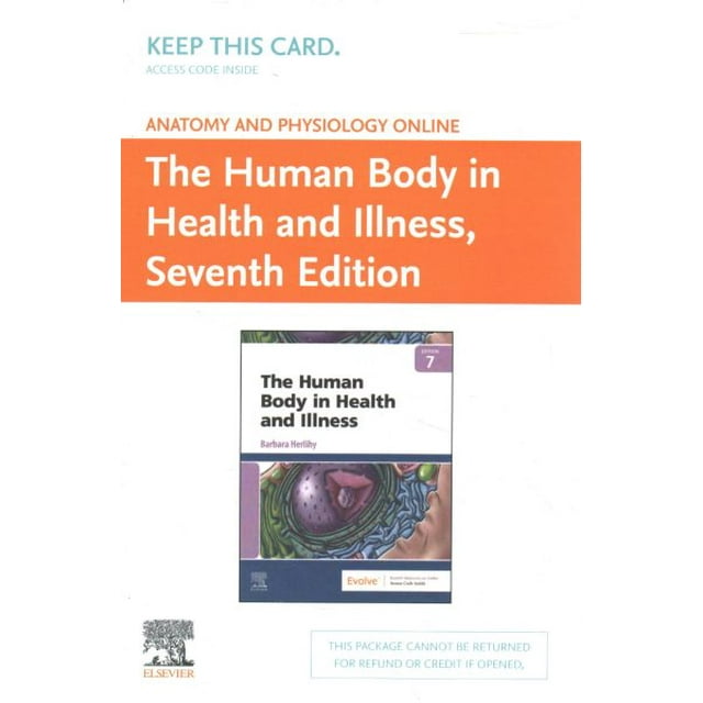 Anatomy and Physiology Online for The Human Body in Health and Illness
