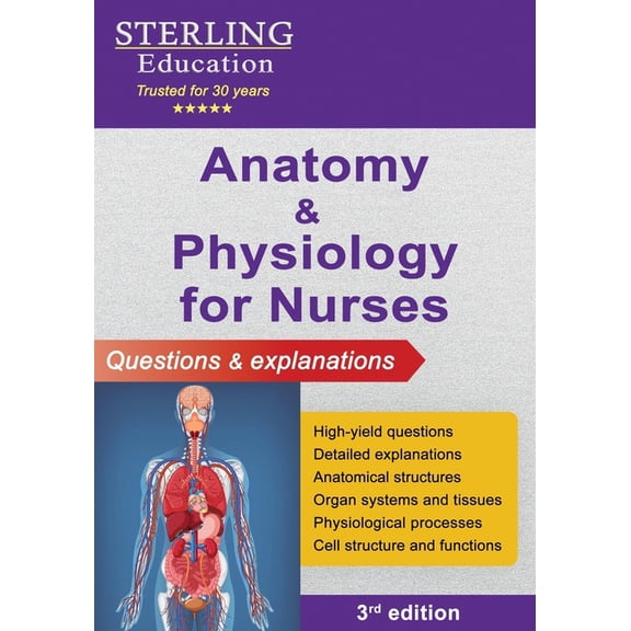 Anatomy and Physiology for Nurses: Questions & Explanations, (Paperback)