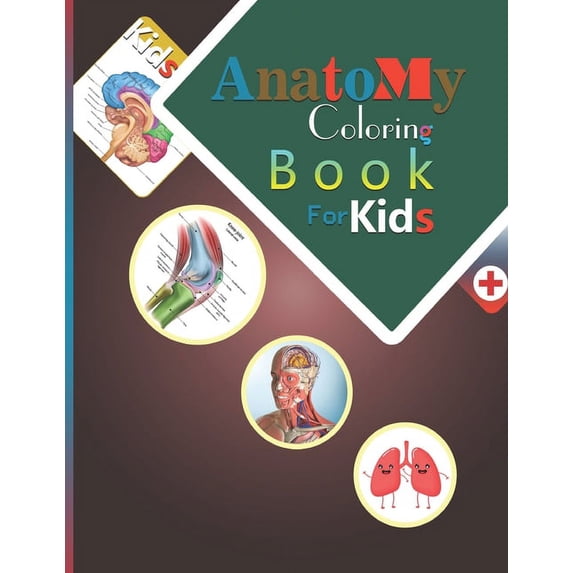 Anatomy coloring book for Kids: Medical coloring And Activity book for children's (Paperback)