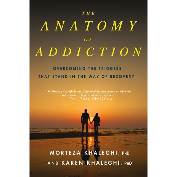 Anatomy of Addiction - Paperback