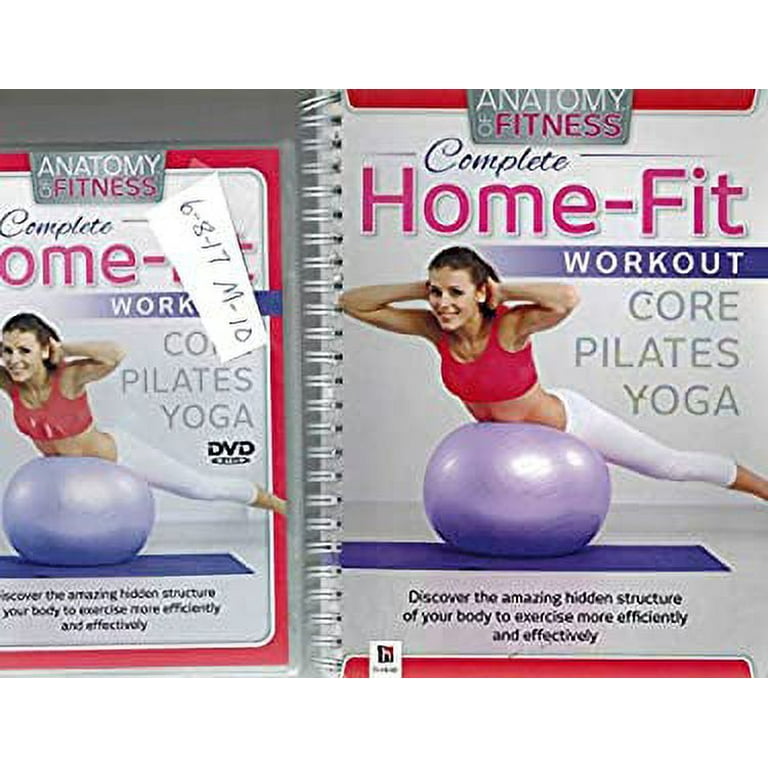 Anatomy of Fitness Complete Home-Fit Workout,  Core, Pilates, Yoga Book &  3 Dvd Set 9781743638606 Used / Pre-owned 