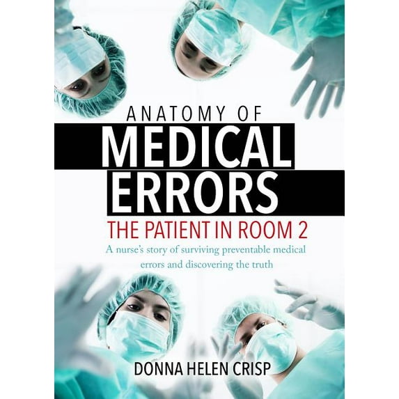 Anatomy of Medical Errors (Paperback)