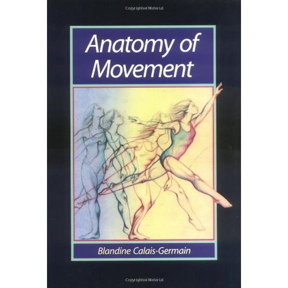 Pre-Owned Anatomy of Movement (Paperback)