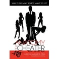 thumbnail image 1 of Anatomy of a Cheater: Book 1: The Early Years (Paperback), 1 of 1
