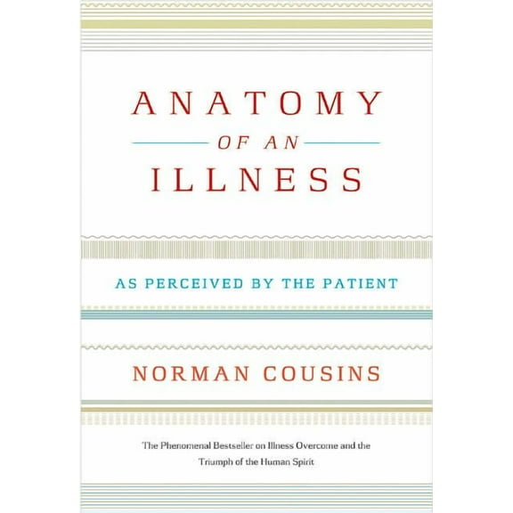 Anatomy of an Illness: As Perceived by the Patient, (Paperback)