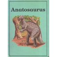 thumbnail image 1 of Pre-Owned Anatosaurus 9780865925205 Used, 1 of 1