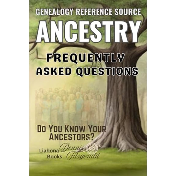 Pre-Owned Ancestry.com: Frequently Asked Questions about Genealogy Family History DNA with Family Tree forms and charts and complete How to and tutorials to ... your Family History and DNA questions.
