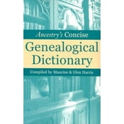 Ancestry's Concise Genealogical Dictionary (Paperback)