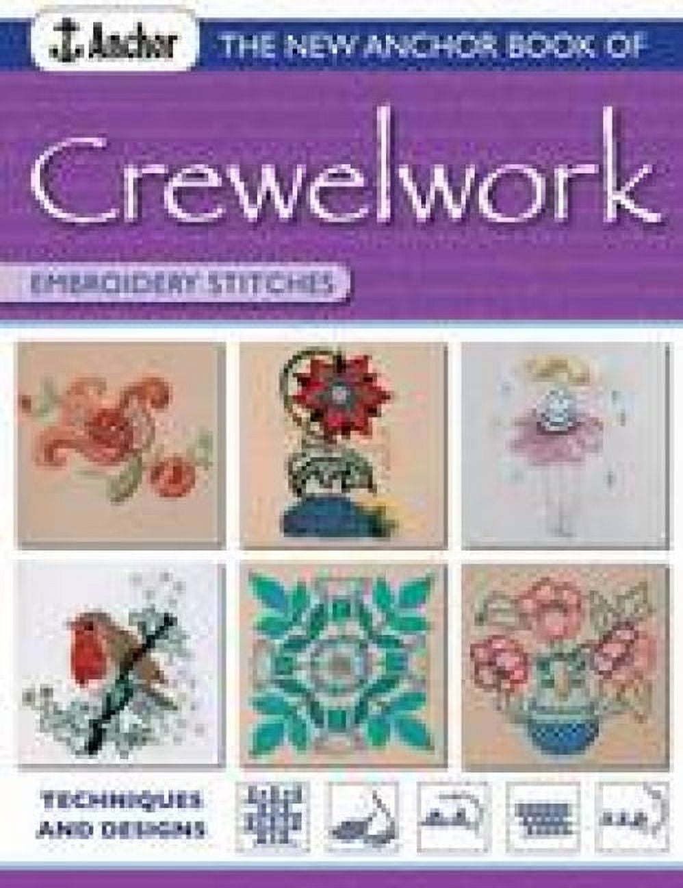 Anchor Embroider Stitches The New Anchor Book of Crewelwork Embroidery