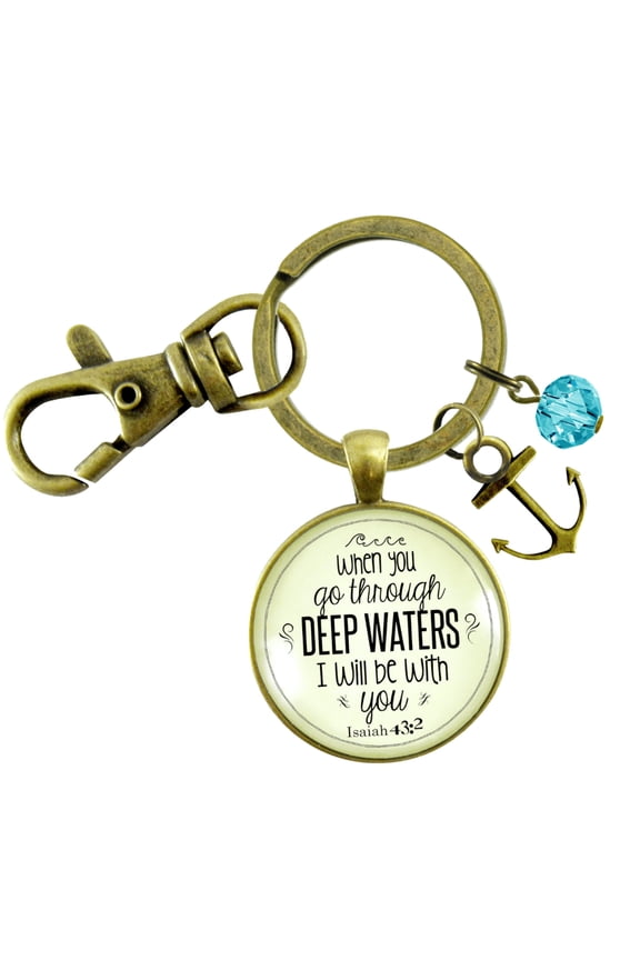 Anchor Gutsy Goodness Bronze Keychain When You Go Through Deep Waters Faith Charm Jewelry