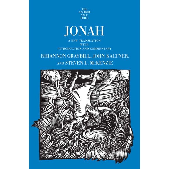 Anchor Yale Bible Commentaries Jonah: A New Translation with Introduction and Commentary, (Hardcover)