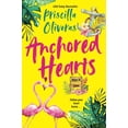 thumbnail image 1 of Pre-Owned Anchored Hearts: An Entertaining Latinx Second Chance Romance Keys to Love Paperback Priscilla Oliveras, 1 of 1