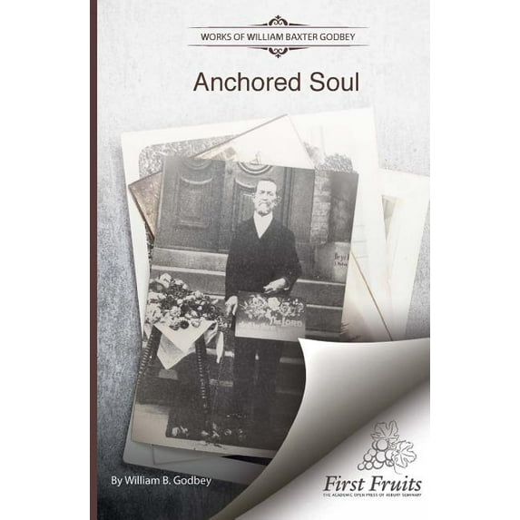 Anchored Soul (Paperback)