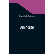 Anchorite, Paperback