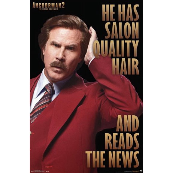 Anchorman 2 The Legend Continues - Hair Poster Print (24 x 36)